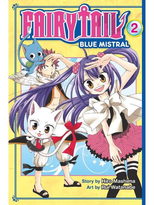 Fairy Tail Blue Mistral, Volume 2