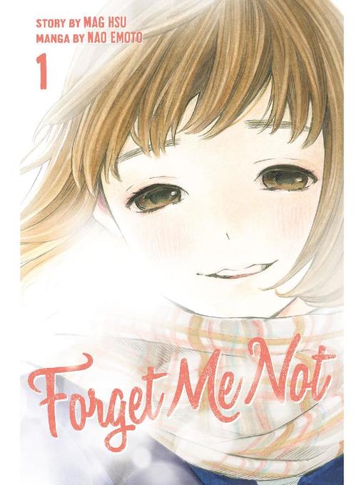 Forget Me Not, Volume 1