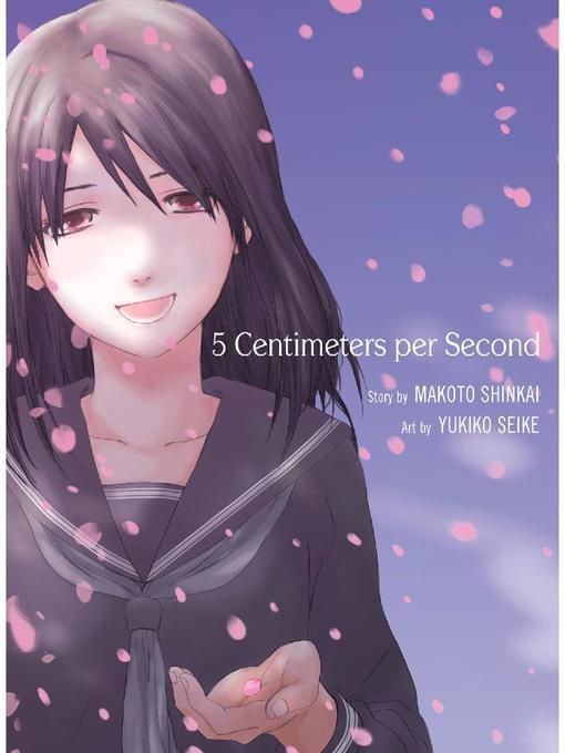 5 Centimeters per Second, Volume 1