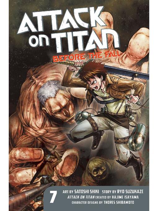 Attack on Titan: Before the Fall, Volume 7