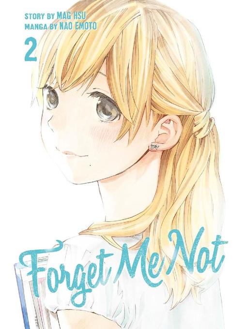 Forget Me Not, Volume 2