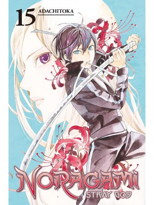 Noragami: Stray God, Volume 15