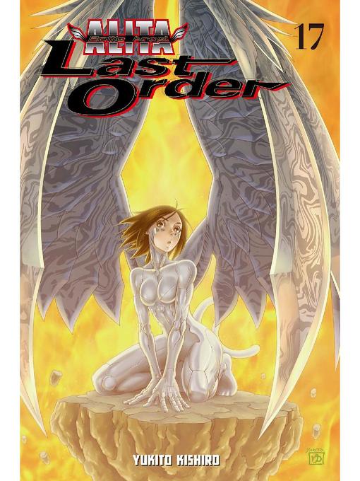 Battle Angel Alita: Last Order, Volume 17