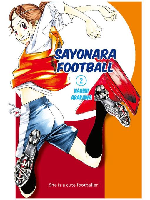 Sayonara, Football, Volume 2