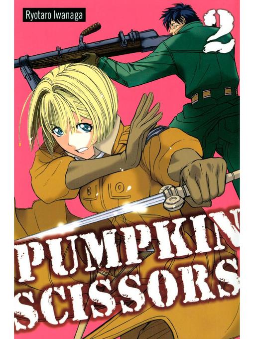 Pumpkin Scissors, Volume 2