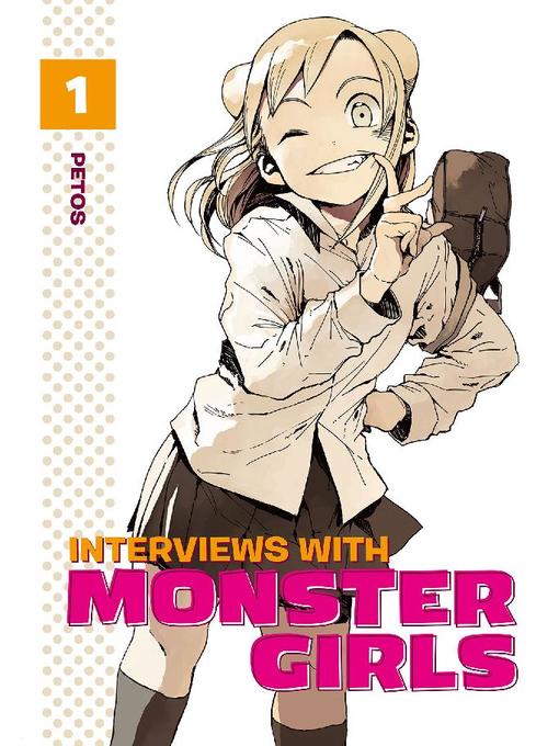 Interviews with Monster Girls, Volume 1