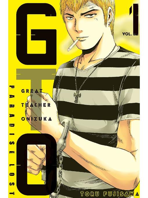 GTO Paradise Lost, Volume 1