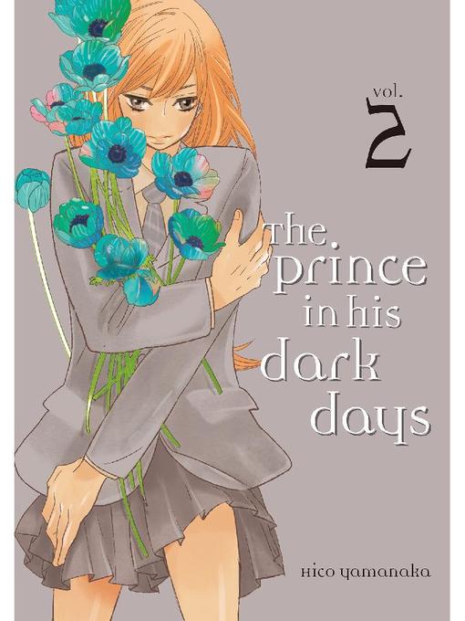 The Prince in His Dark Days, Volume 2