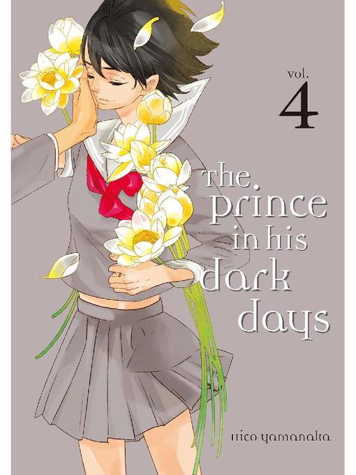 The Prince in His Dark Days, Volume 4