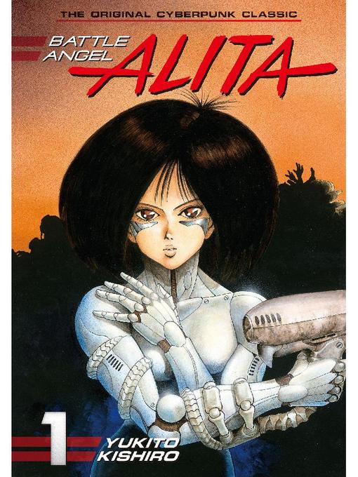 Battle Angel Alita, Volume 1