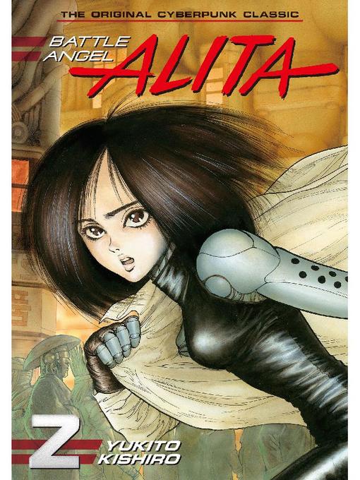 Battle Angel Alita, Volume 2