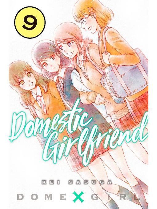 Domestic Girlfriend, Volume 9