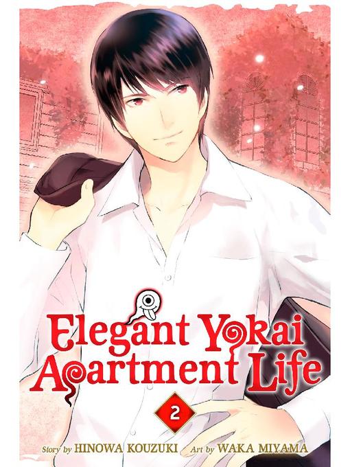 Elegant Yokai Apartment Life, Volume 2