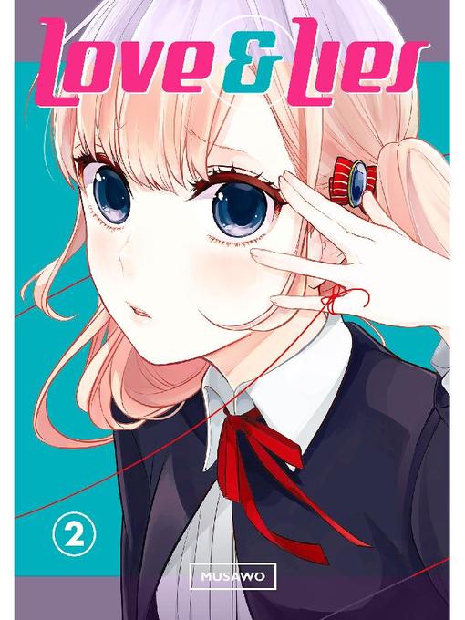 Love and Lies, Volume 2