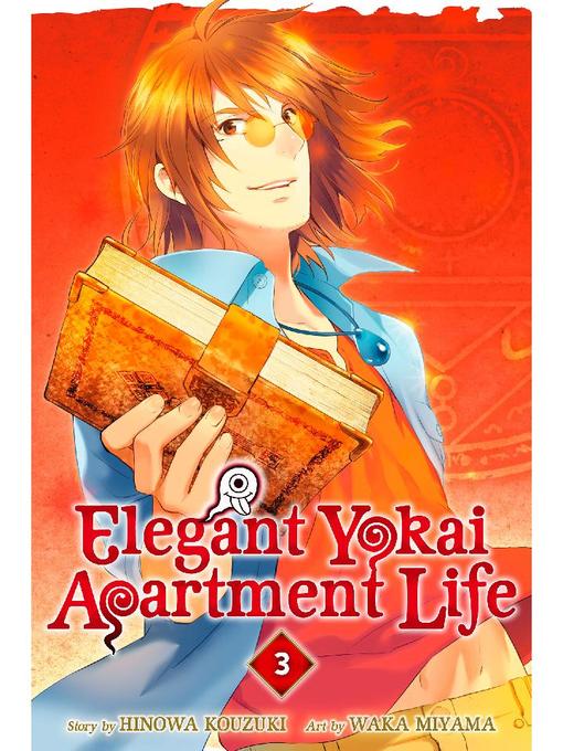 Elegant Yokai Apartment Life, Volume 3