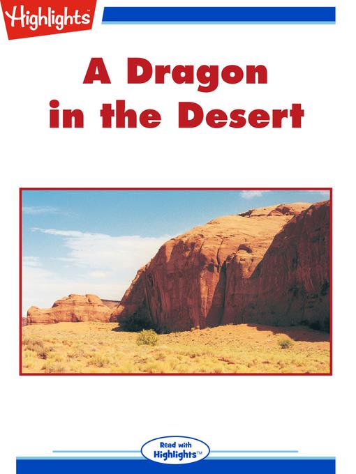 A Dragon in the Desert