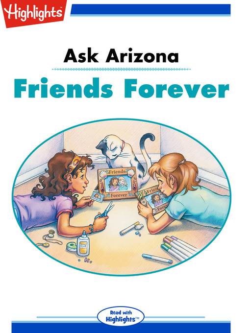 Ask Arizona: Friends Forever