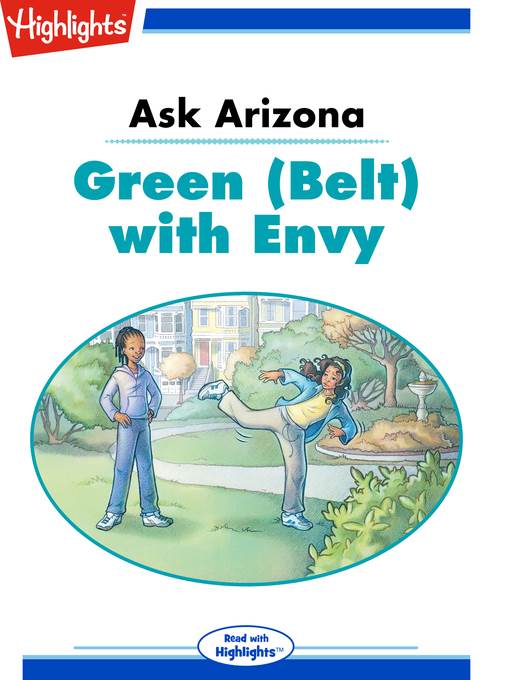 Ask Arizona: Green (Belt) with Envy