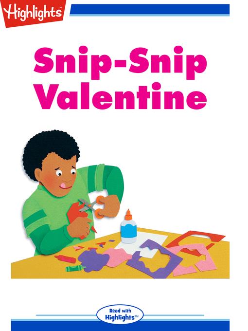 Snip-Snip Valentine