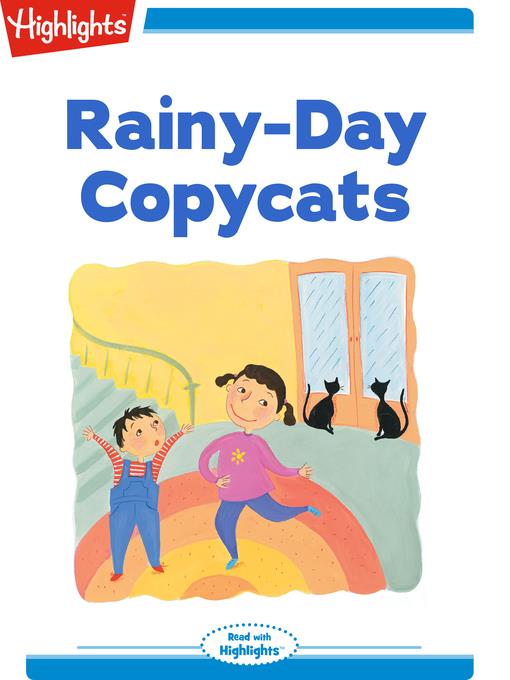 Rainy-Day Copycats