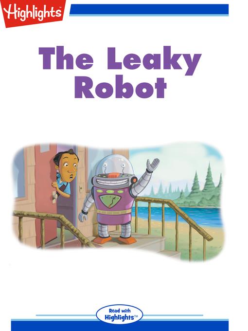 The Leaky Robot