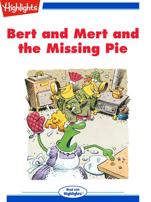 Bert and Mert and the Missing Pie