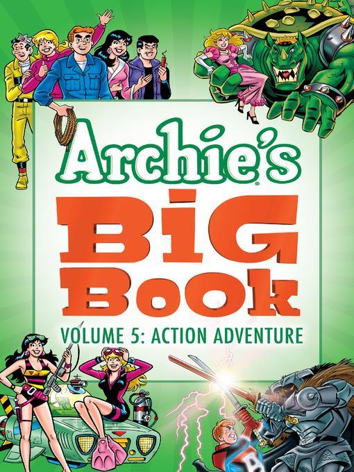 Archie's Big Book Volume 5