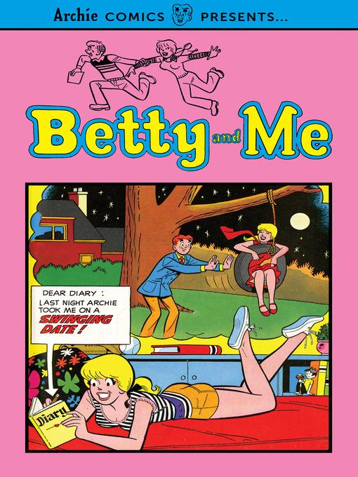 Betty and Me Volume 1