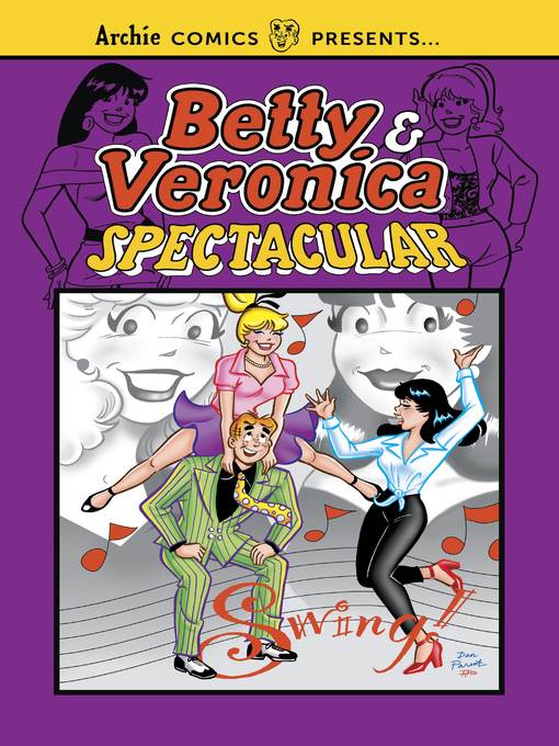 Betty & Veronica Spectacular Volume 1