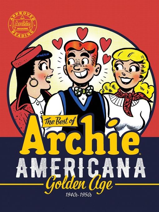 The Best of Archie Americana Volume 1