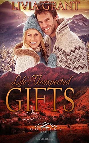 Life's Unexpected Gifts (Corbin's Bend)