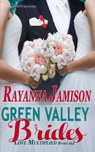 Green Valley Brides (Love Multiplied)