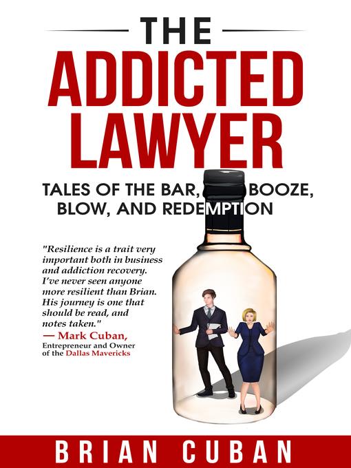 The Addicted Lawyer