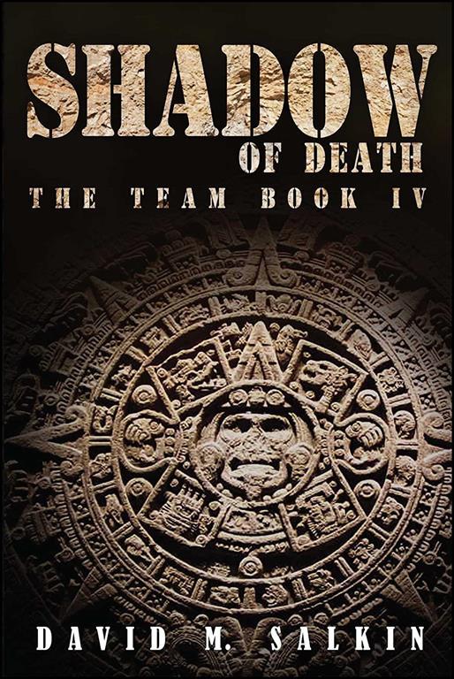 Shadow of Death: The Team Book Four (4)