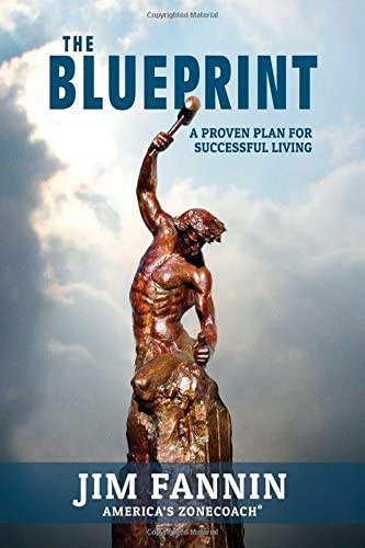 The Blueprint: A Proven Plan for Successful Living
