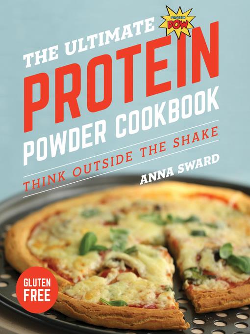 The Ultimate Protein Powder Cookbook