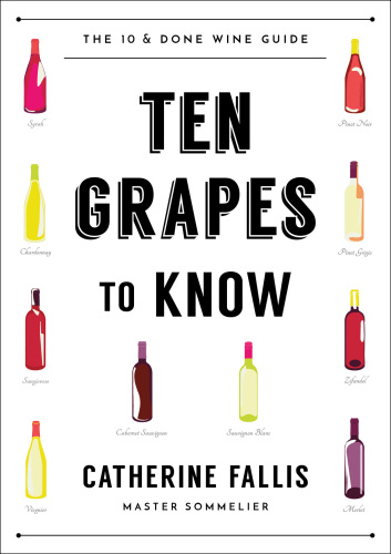 Ten Grapes to Know