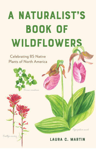 A Naturalist's Book of Wildflowers