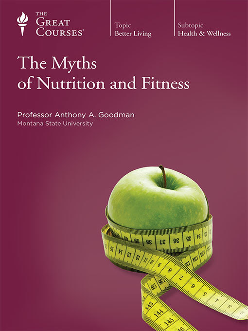 The Myths of Nutrition and Fitness