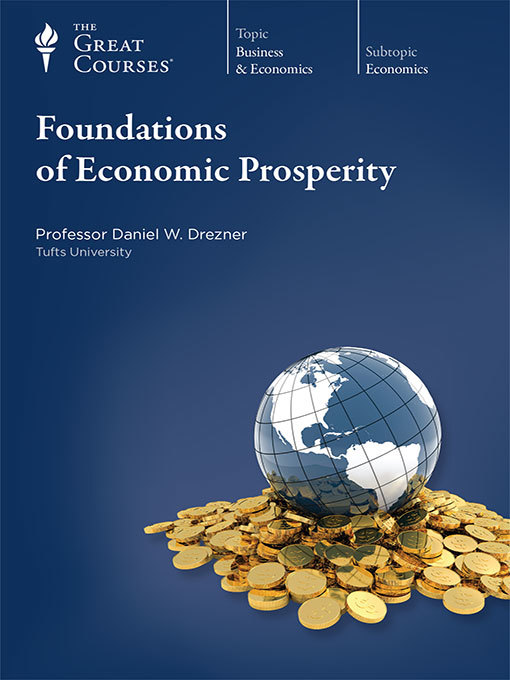 Foundations of Economic Prosperity