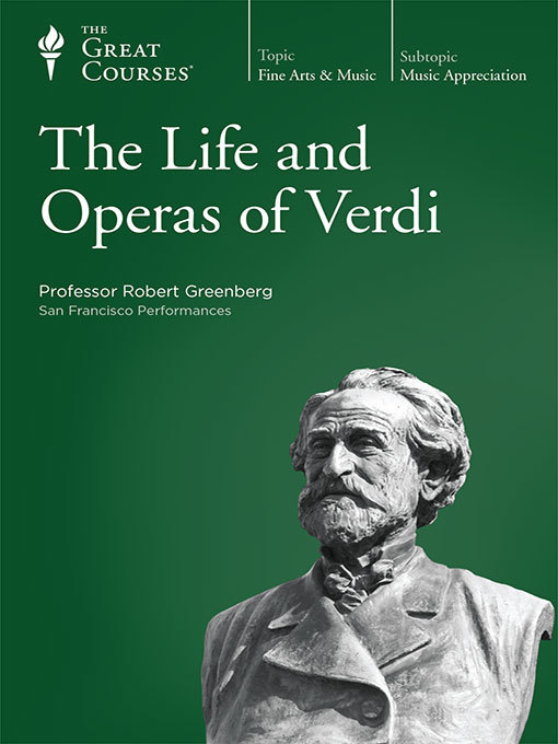 The Life and Operas of Verdi