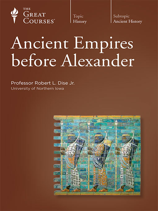 Ancient Empires before Alexander