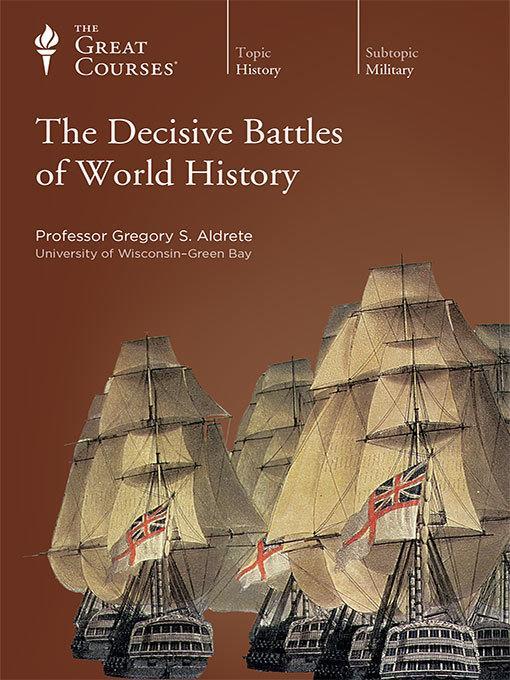 The Decisive Battles of World History