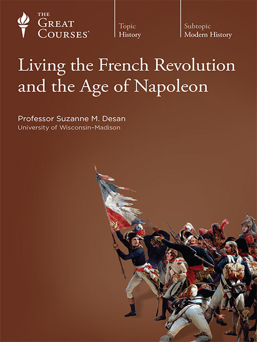 Living the French Revolution and the Age of Napoleon