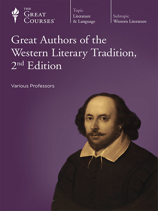 Great Authors of the Western Literary Tradition, 2nd Edition