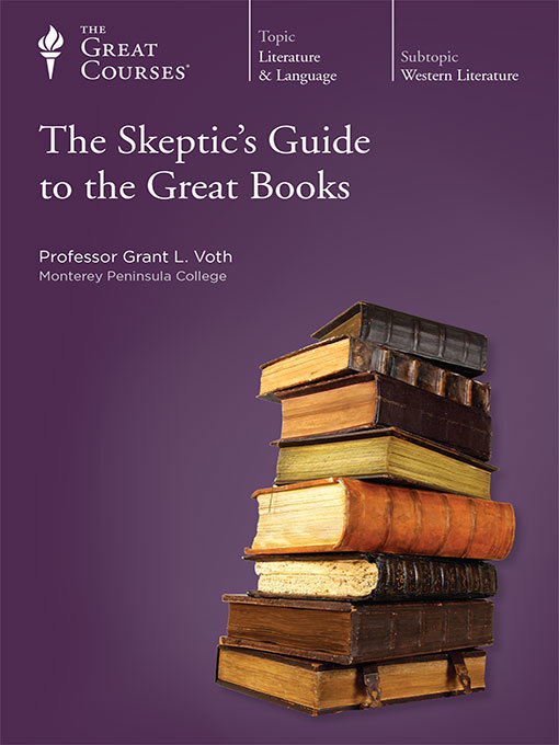 The Skeptic's Guide to the Great Books