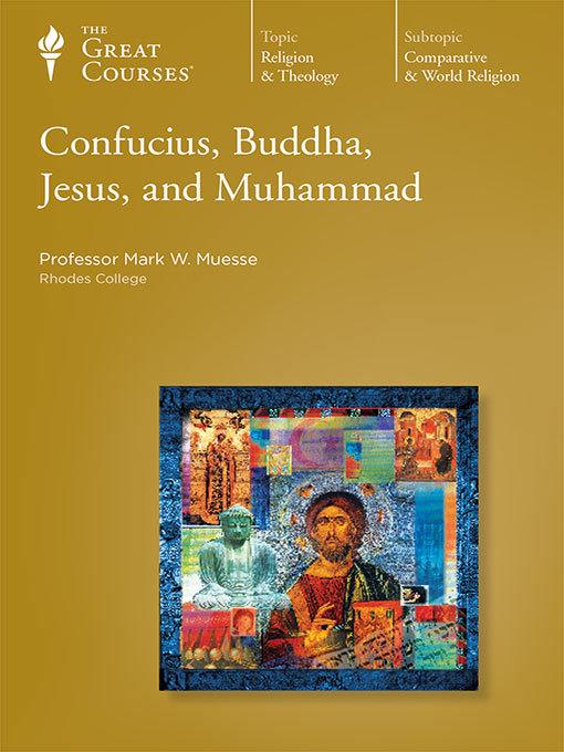 Confucius, Buddha, Jesus, and Muhammad