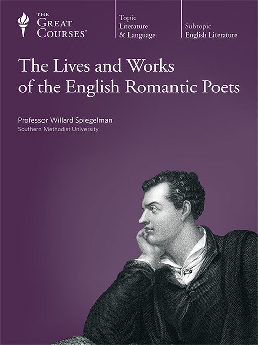 The Lives and Works of the English Romantic Poets