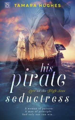 His Pirate Seductress (Love on the High Seas)