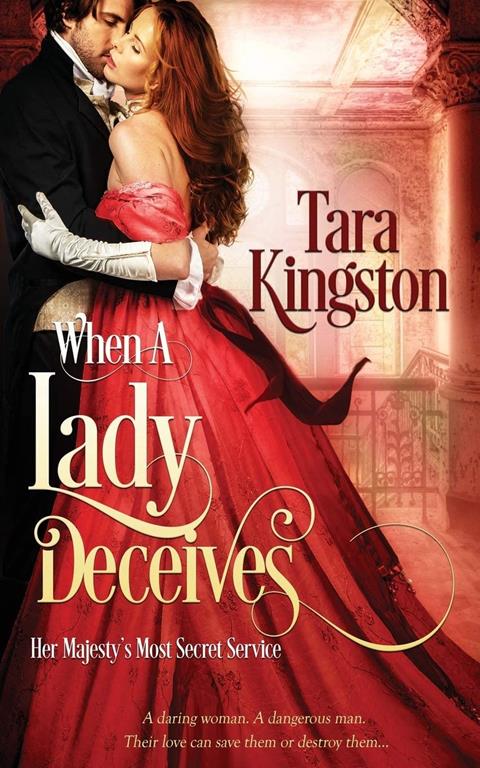 When a Lady Deceives (Her Majesty's Most Secret Service)